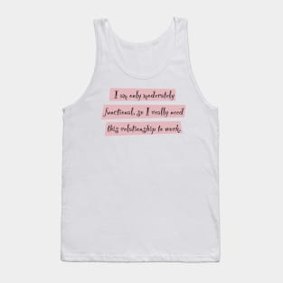 Moderately Functional Tank Top